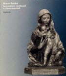 Museo Bardini : le sculture medievali e rinascimentali