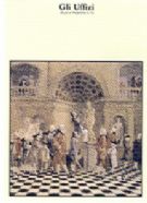 Forestieri in Galleria. Visitatori, direttori e custodi agli Uffizi dal 1769 al 1784
